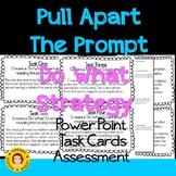 Pull Apart the Prompt - "Do What" Strategy for Writing