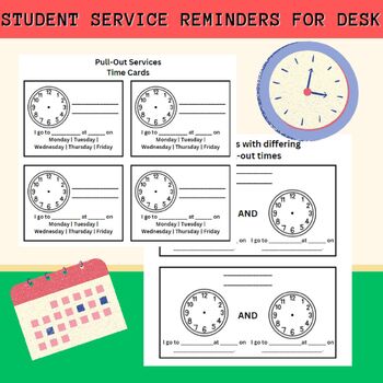 Preview of Pull-Out Services Time Cards - Desk Reminders for Students