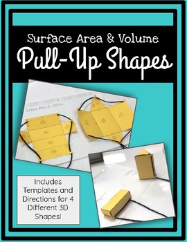 Preview of Pull-Up Shapes (For Surface Area & Volume)