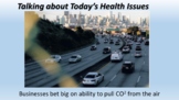 Pulling CO2 from the Air: Talking about Today's Hot Issues