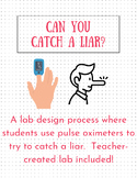 Pulse Oximeter Test: Can You Design a Lab that Catches a Liar?