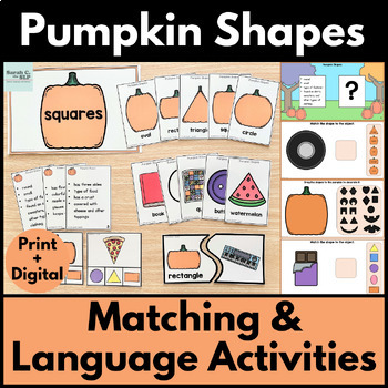 Preview of Pumpkin 2-D Shapes Sorting Matching and Language Printable & Digital Activities