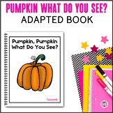 Pumpkin Adapted Book for Special Education Fall Adaptive C