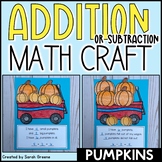 Pumpkin Addition or Subtraction Math Craft
