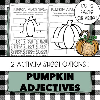 Preview of Pumpkin Adjectives | Describing Pumpkins | Cut and Paste | Write the adjective