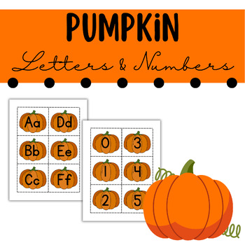 Pumpkin Alphabet & Number Manipulative Cards for Preschool, Pre-K ...