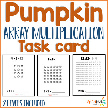 Preview of Pumpkin Array Multiplication Task Cards