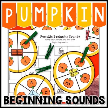 Kindergarten Pumpkin Literacy Center - Beginning Sound Clip Cards