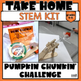 Pumpkin Chunkin' TAKE-HOME STEM KIT