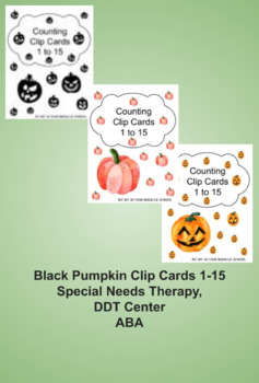 Preview of halloween Clip Cards numbers 1-15 Colors, Special Needs Therapy, DDT Center, ABA