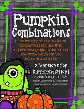 Preview of Pumpkin Combinations: Problem Solving Activity