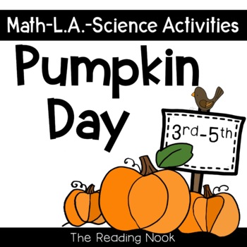 Preview of Pumpkin Day Activities | Pumpkin Math Language Arts Science
