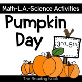 Pumpkin Day Activities | Pumpkin Math Language Arts Science