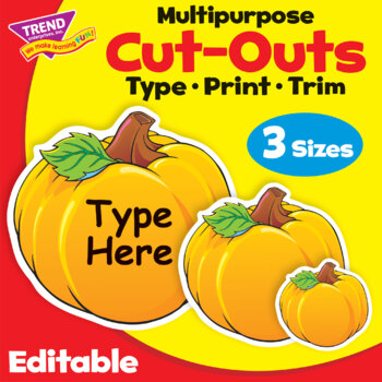 Pumpkin Fall Decor Editable Cut-Outs by TREND enterprises Inc | TpT