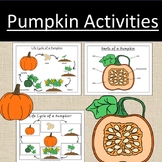 Pumpkin Fall Seasonal Activities Life Cycle and Parts of a
