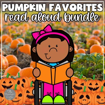 Preview of Pumpkin Favorites Read Aloud Bundle