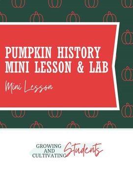 Preview of Pumpkin History Mini Lesson and Lab