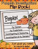 Pumpkin Investigation Flip Book; Science Experiment, Predi