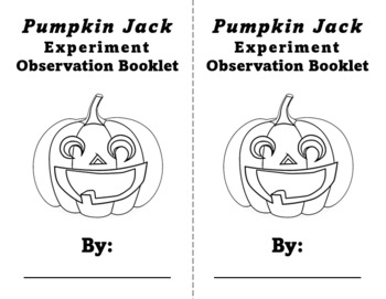Preview of Pumpkin Jack Experiment Observation Book- Editable, Low prep
