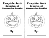 Pumpkin Jack Experiment Observation Book- Editable, Low prep