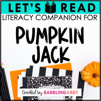 Preview of Pumpkin Jack Halloween Read Aloud - Literacy Companion