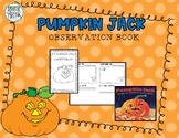 Pumpkin Jack Observation Book