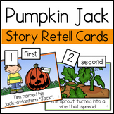 Pumpkin Jack Story Sequence and Retell Activities