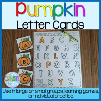 Pumpkin Alphabet Cards | Letter Identification by Play Create Learn