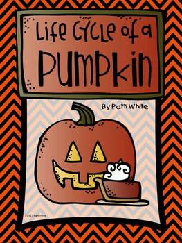 Preview of Life Cycle of a Pumpkin Book, Activty, and Assessment