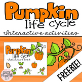 Pumpkin Life Cycle Interactive Activities - FREEBIE!