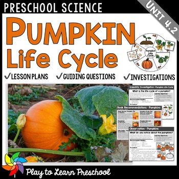 Preview of Pumpkin Life Cycle - Preschool PreK Science Centers