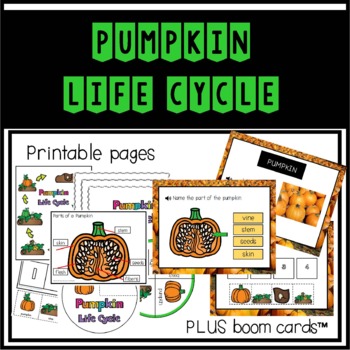 Preview of Pumpkin Life Cycle Worksheets/Boom Cards™ Distance Learning