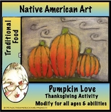 Pumpkin Love: Native American Art Lesson