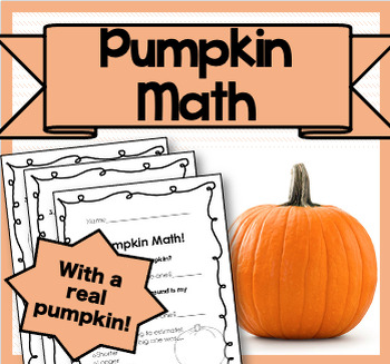 Preview of Pumpkin Math Activities with a REAL pumpkin! (Primary Grades)