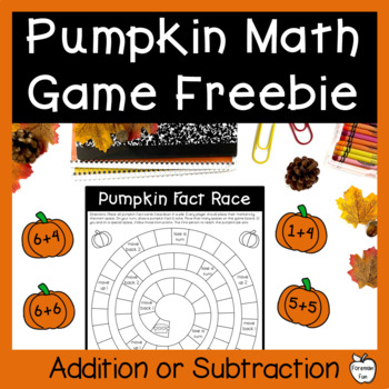 Preview of Pumpkin Math Fact Game FREEBIE ~ Addition & Subtraction