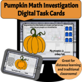 Pumpkin Math Investigation - Digital Task Cards