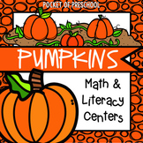 Pumpkin Math and Literacy Centers for Preschool, Pre-K, and Kindergarten
