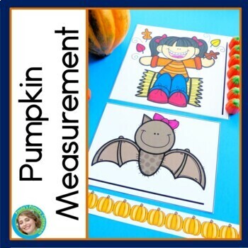 Preview of Pumpkin Measurement Activities Standard and Nonstandard Units | Fall Math Center