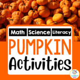 Pumpkin Mini-Unit (Reading, Writing, Math, and Science Act