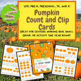 Pumpkin Morning Work Count & Clip Cards - UTK, Preschool, 