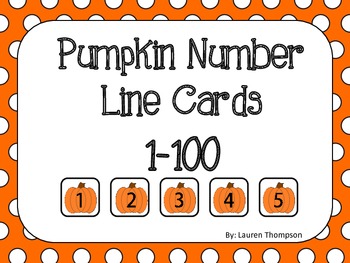 pumpkin number line cards 1 100 by mrs thompsons treasures tpt