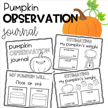 Preview of Pumpkin Observation Journal
