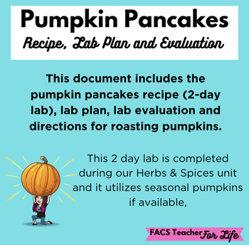 Preview of Pumpkin Pancakes Recipe, Lab Plan, and Evaluation (Herbs & Spices) - FACS, FCS