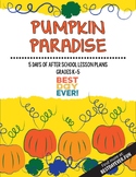 Pumpkin Paradise After School Activities