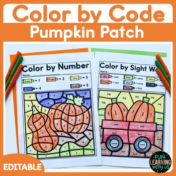 Preview of Pumpkin Patch Color by Number | Fall EDITABLE Color by Sight Word Worksheets