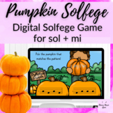 Pumpkin Patch Digital Solfege Game for Sol + Mi on Google Slides 