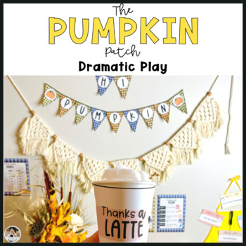 Preview of Pumpkin Patch Dramatic Play Fall Life Cycle of a Pumpkin Center for Kindergarten