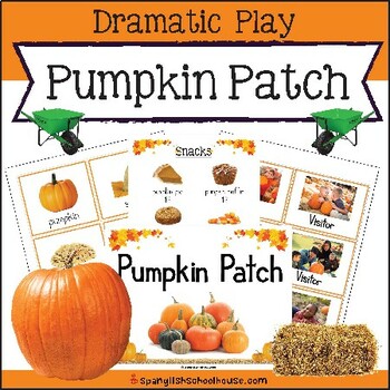 Preview of Pumpkin Patch - Fall Dramatic Play Center for ELLS
