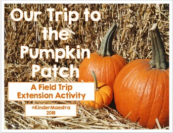 Preview of Pumpkin Patch Field Trip Activities