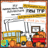 Pumpkin Patch Field Trip Reflection Writing Activity & Tha